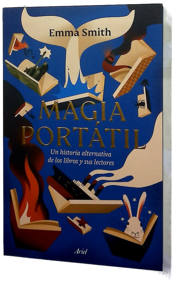 Magia portátil : una historia alternativa de los libros y sus lectores