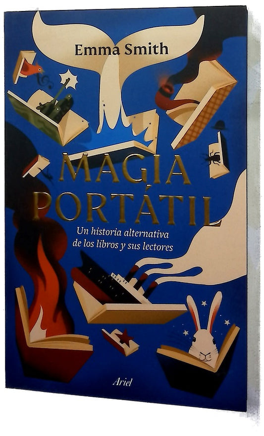 Magia portátil : una historia alternativa de los libros y sus lectores