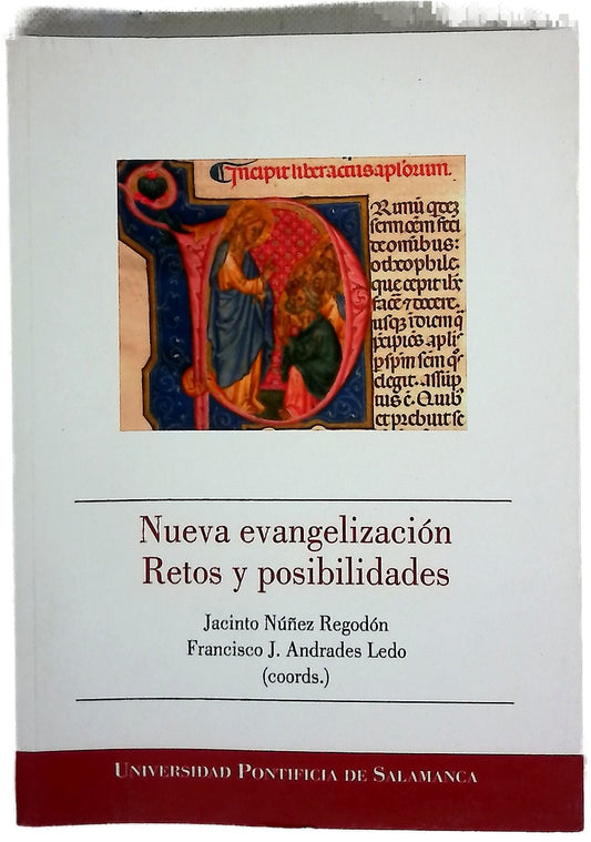 Nueva evangelización : retos y posibilidades