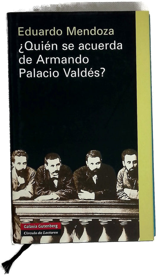¿Quién se acuerda de Armando Palacio Valdés? escritores en lengua española : veinticuatro presentaciones y dos prólogos
