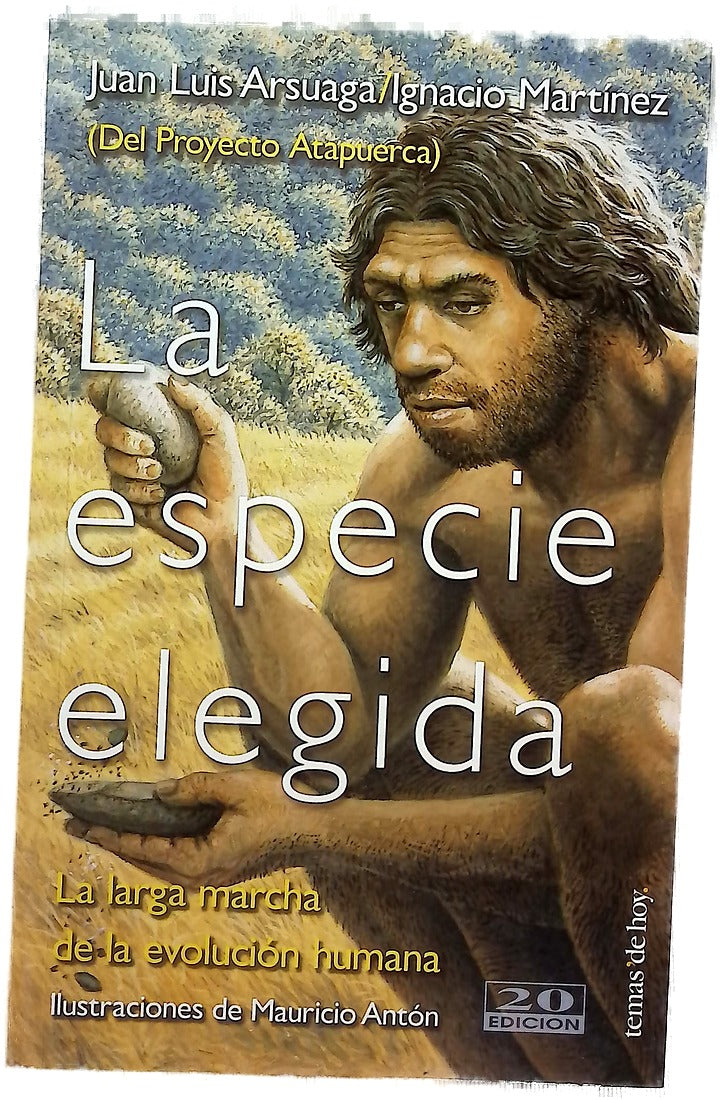 La especie elegida la larga marcha de la evolución humana