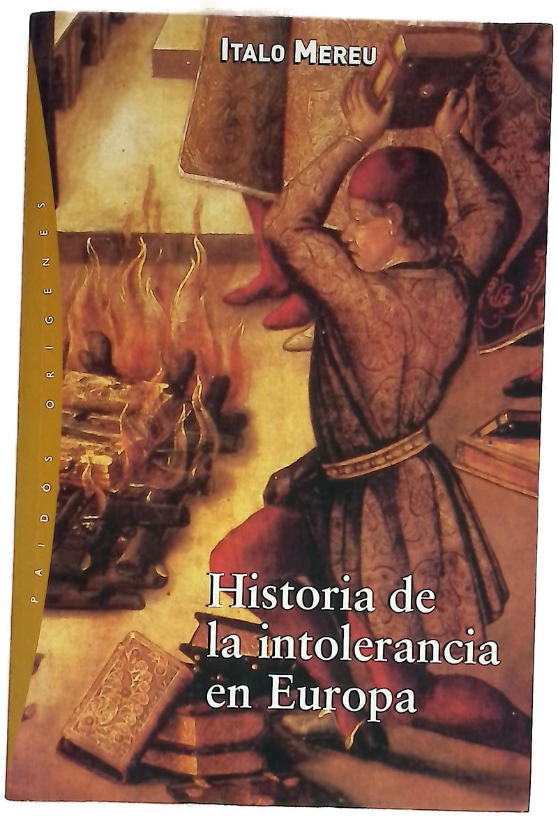 Historia de la intolerancia en Europa