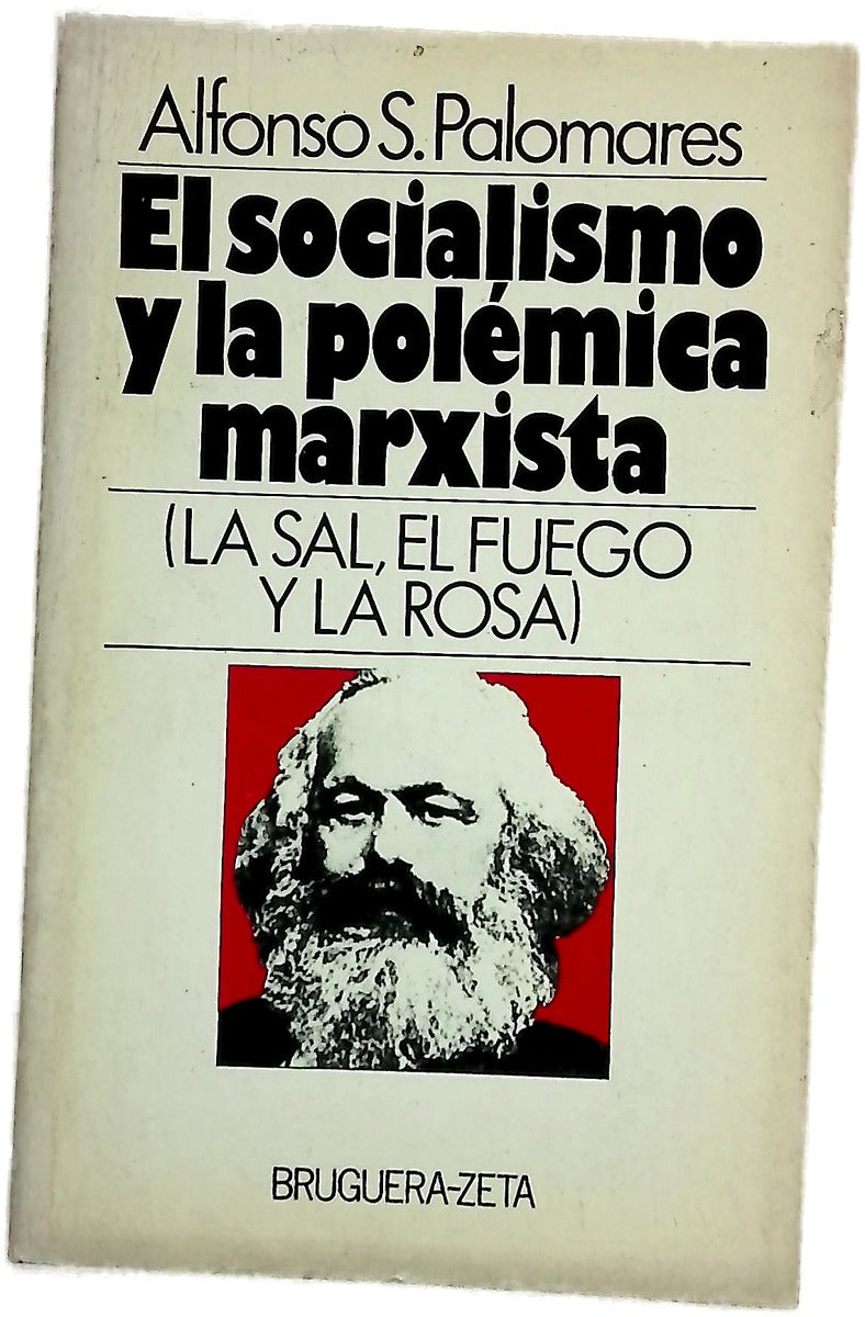 El socialismo y la polémica marxista