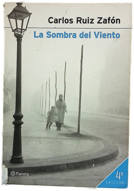 LA Sombra Del Viento (Autores Espanoles E Iberoamericanos)