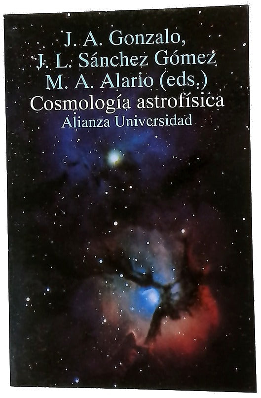 Cosmología astrofísica cuestiones fronterizas