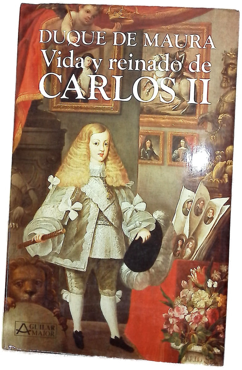 Vida y reinado de Carlos II