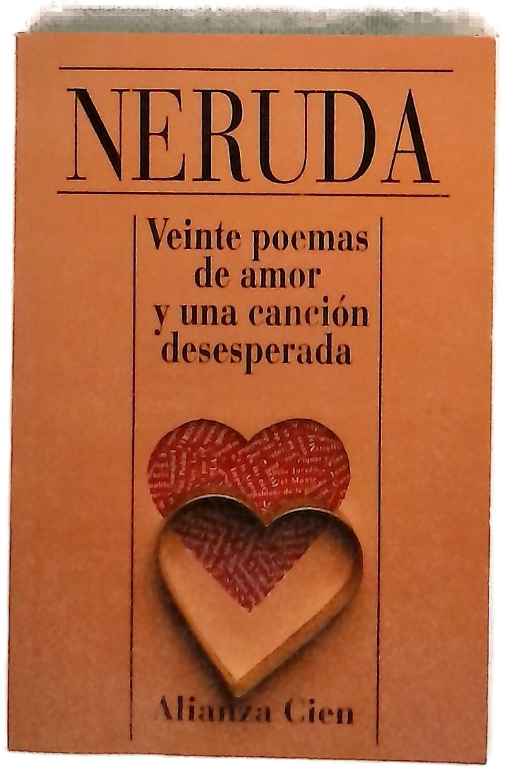Veinte poemas de amor y una canción desesperada