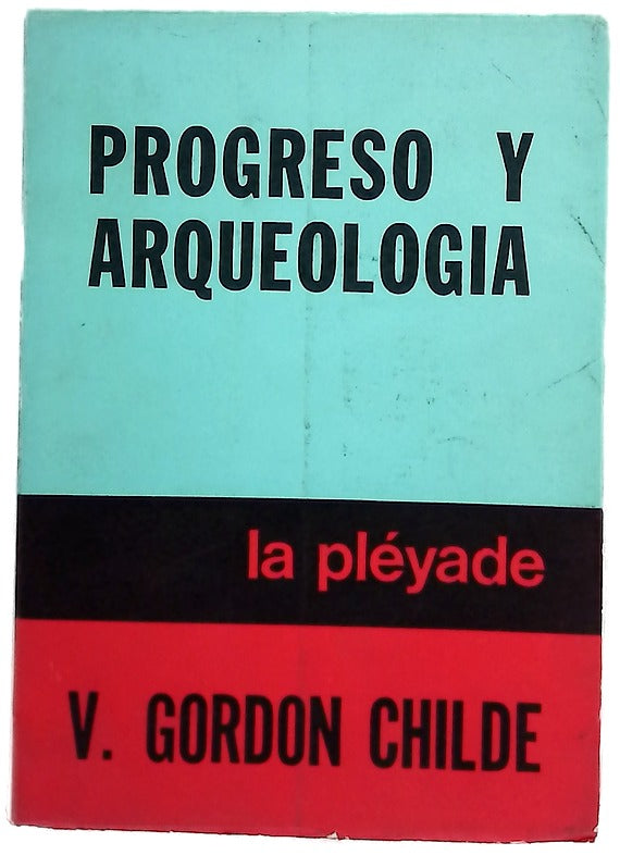 Progreso y arqueología
