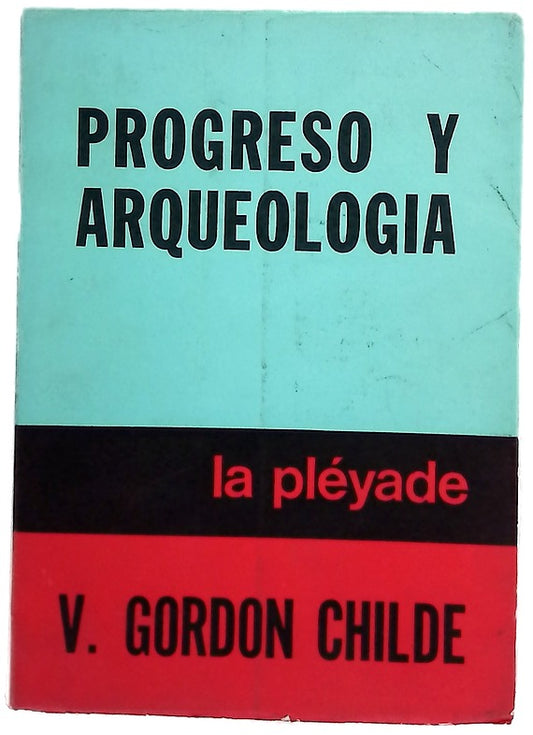 Progreso y arqueología