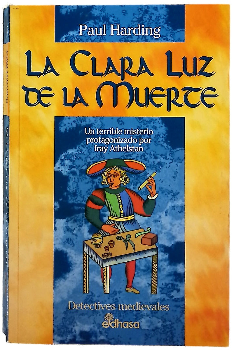 La clara luz de la muerte un terrible misterio protagonizado por fray Athlestan