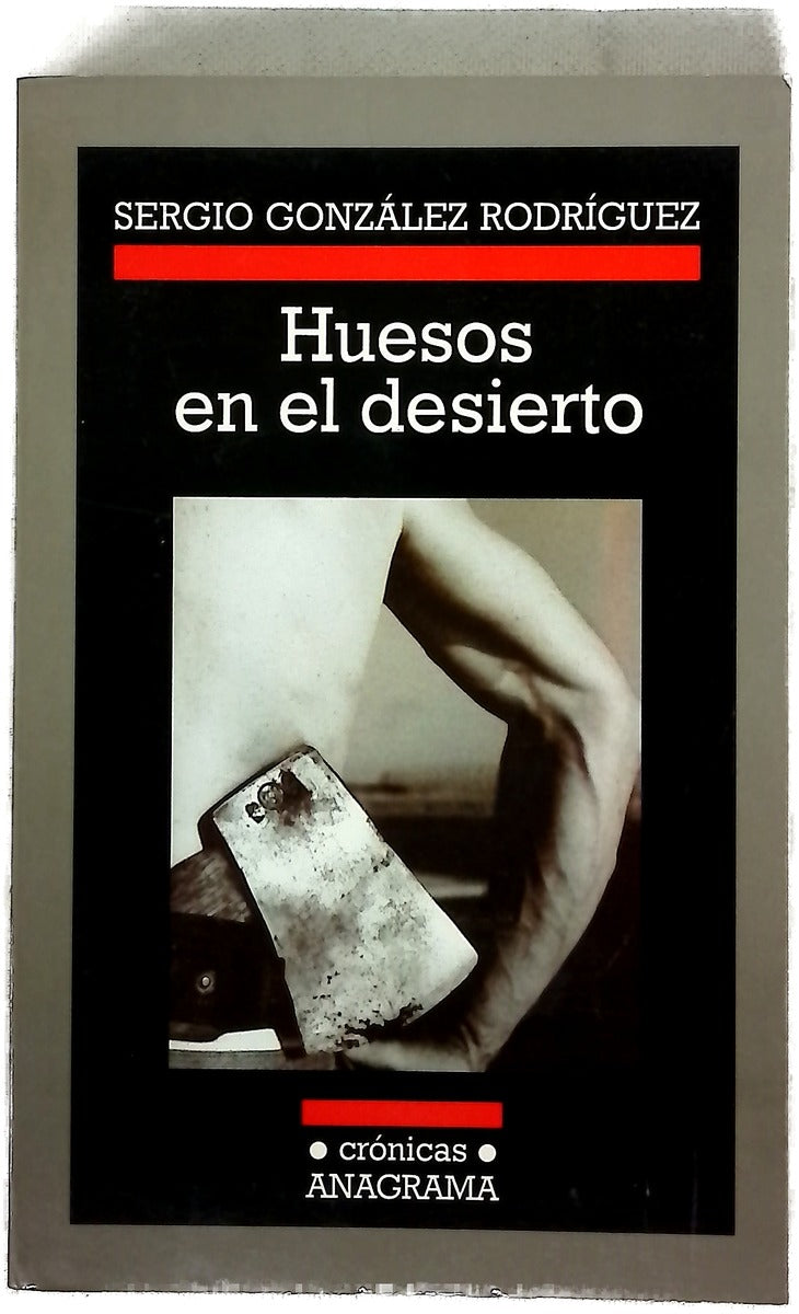 Huesos en el desierto
