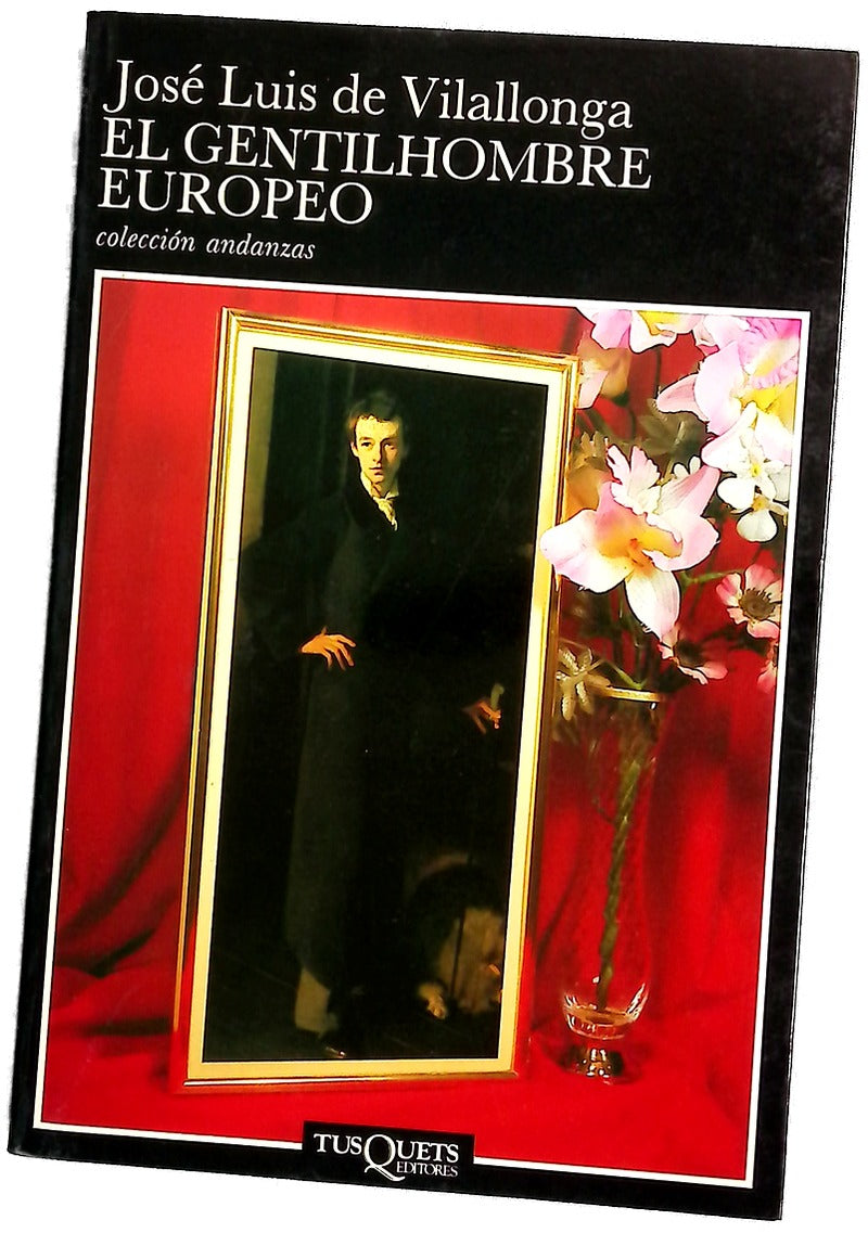 El gentilhombre europeo