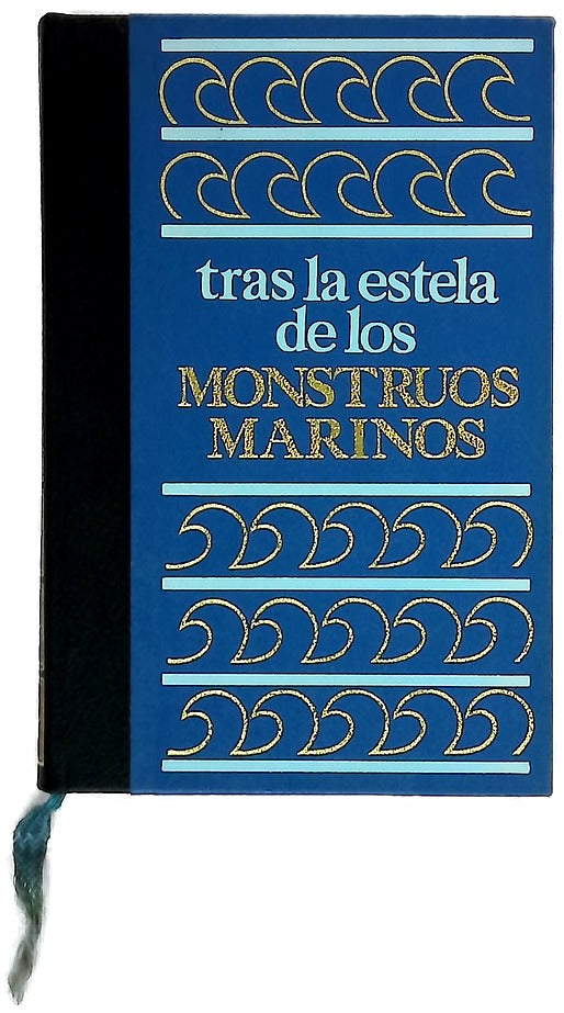 Tras la estela de los monstruos marinos