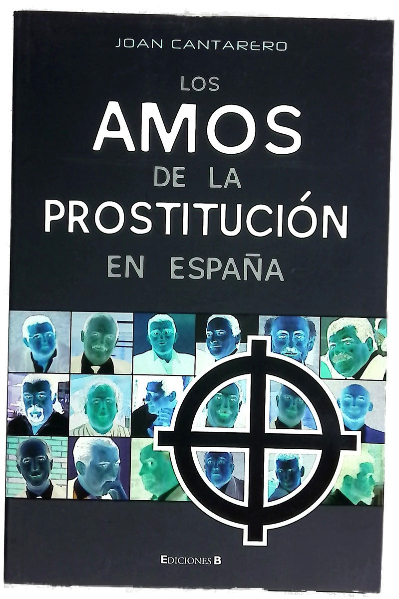 Los amos de la prostitución en España