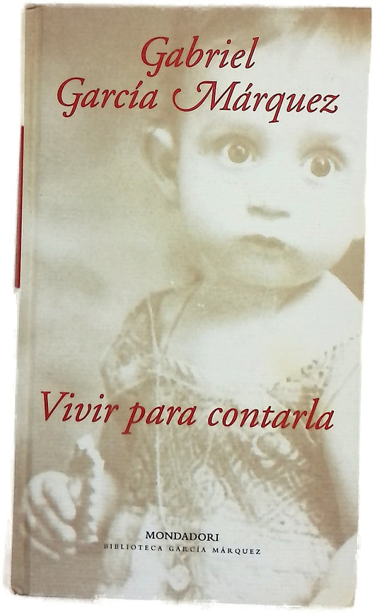 Vivir para contarla