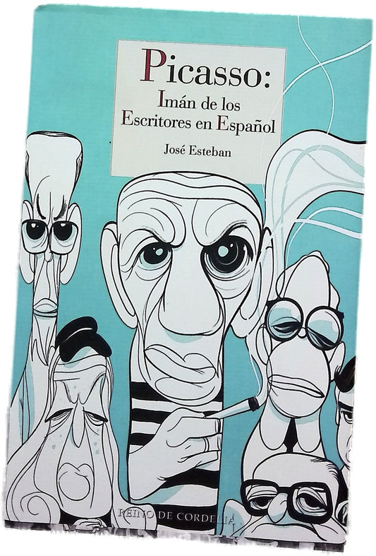 Picasso : imán para los escritores en español