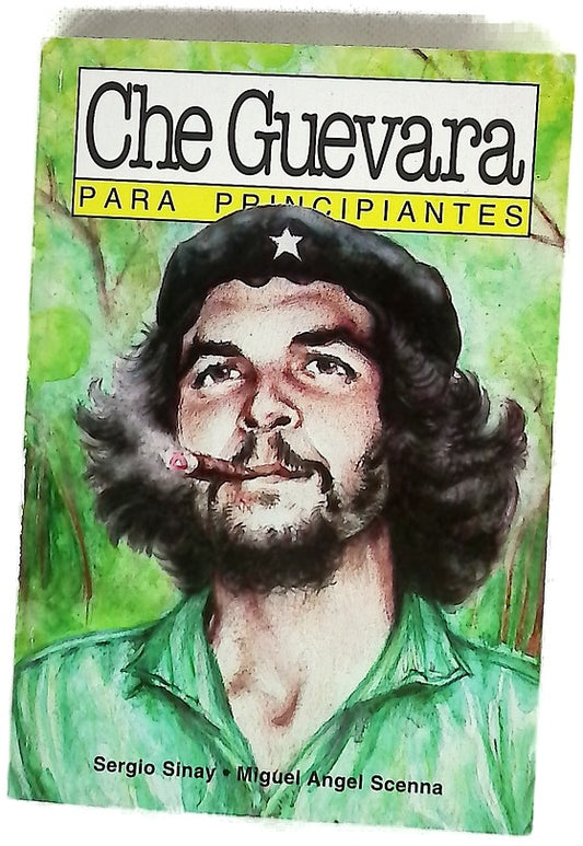 Che Guevara Para Principiantes