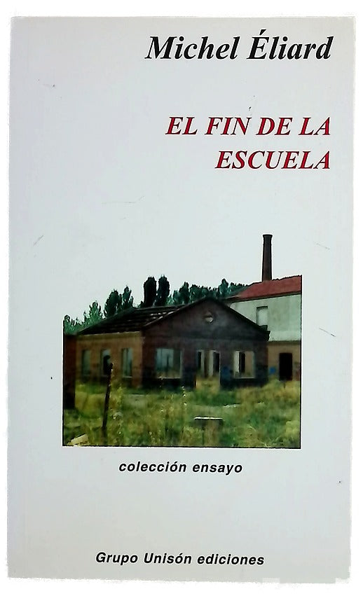 El fin de la escuela