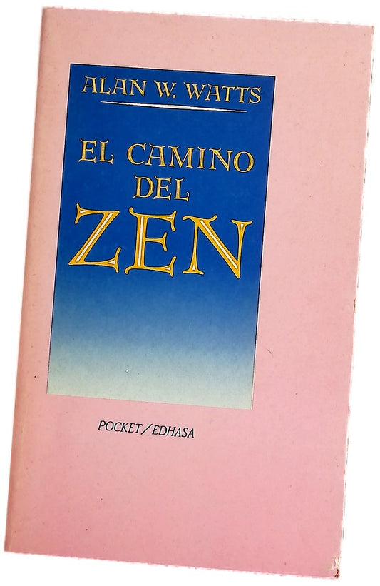 El Camino del Zen