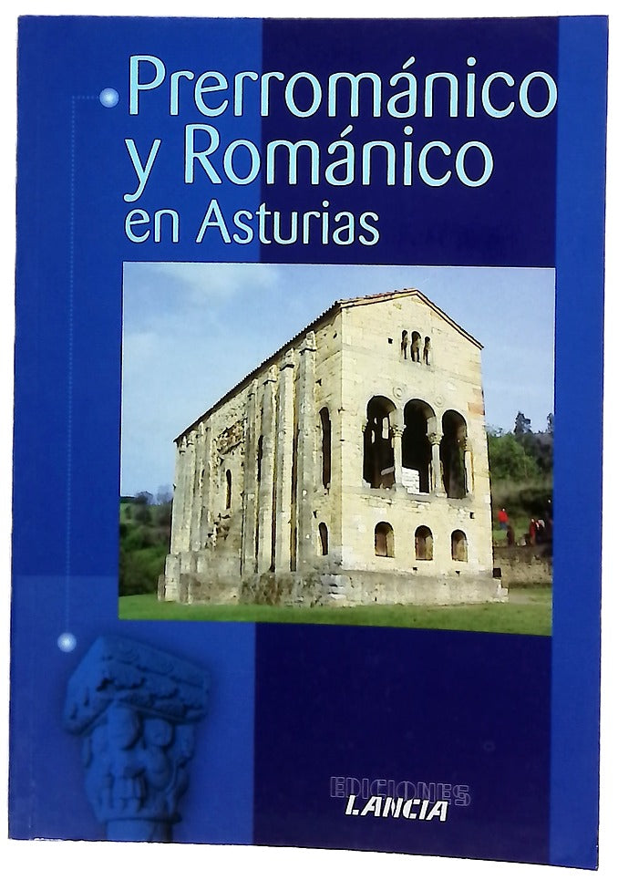 Prerrománico y Románico en Asturias
