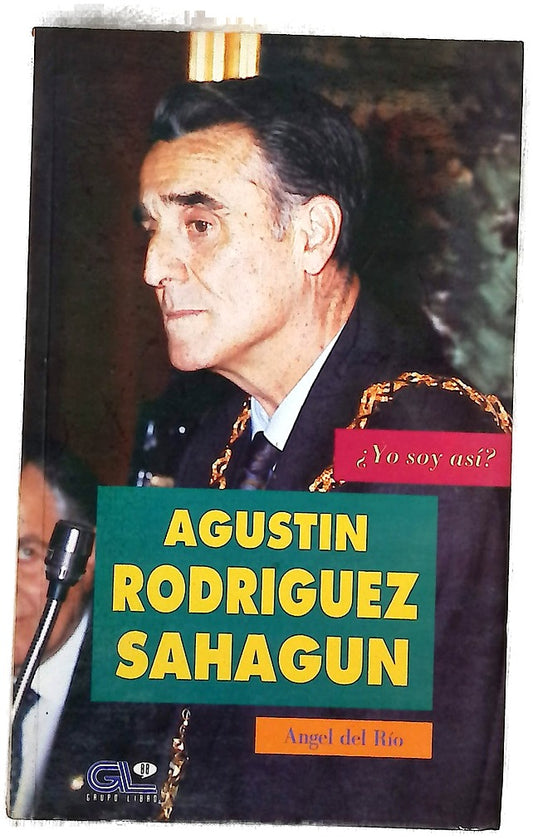 Agustín Rodríguez Sahagún