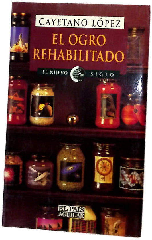 El ogro rehabilitado ciencia para la gente