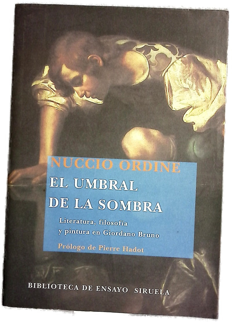 El umbral de la sombra literatura, filosofía y pintura en Giordano Bruno