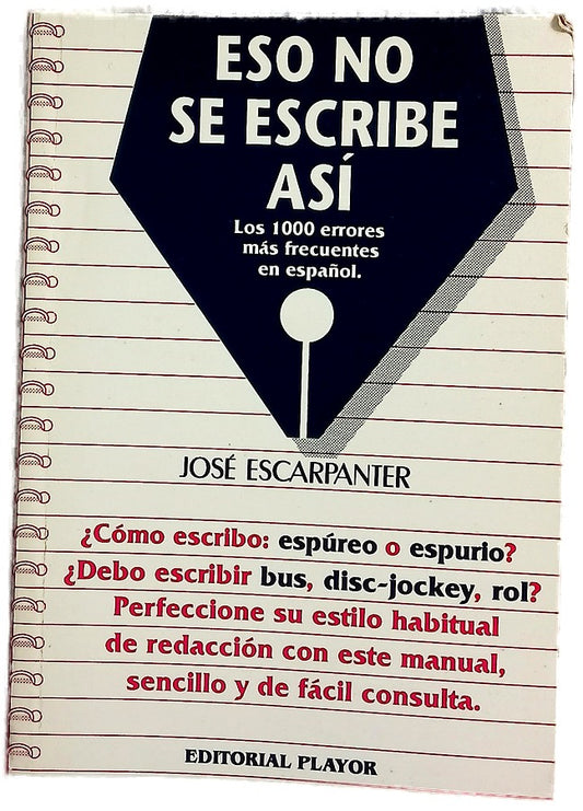Eso no se escribe así