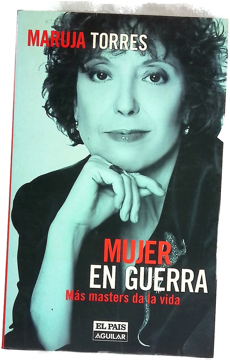 Mujer en guerra más masters da la vida