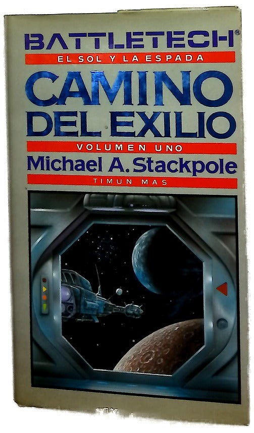 Camino del exilio  Vol I