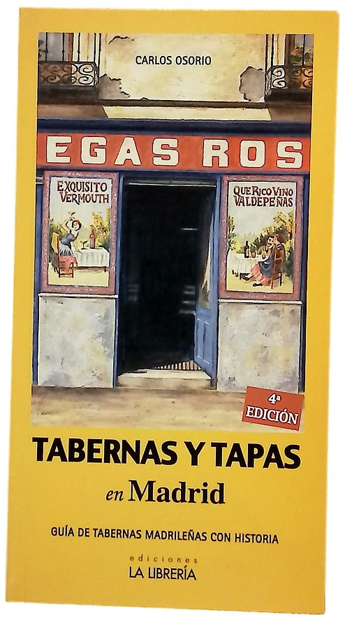 Tabernas y tapas en Madrid guía de tabernas madrileñas con historia