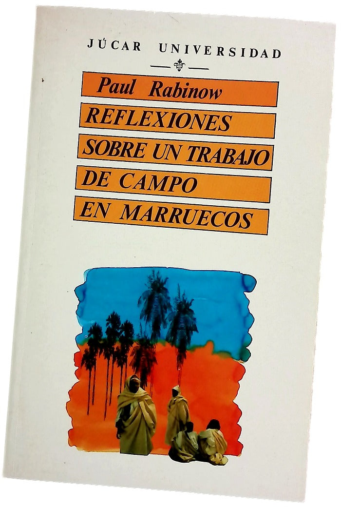 Reflexiones sobre un trabajo de campo en Marruecos