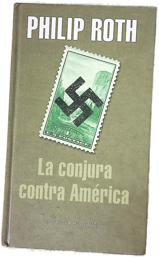 La conjura contra América
