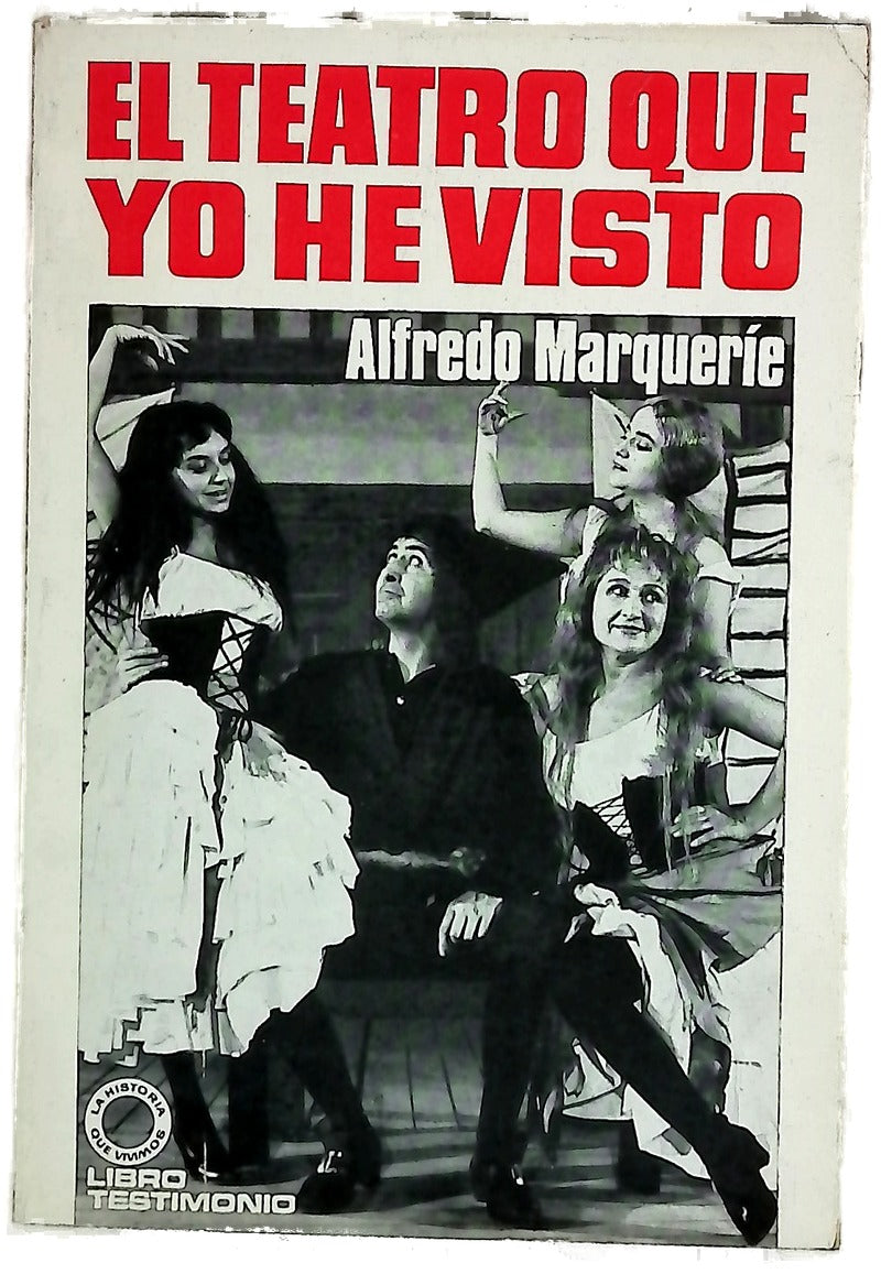 El teatro que yo he visto