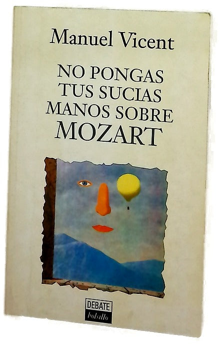 No pongas tus sucias manos sobre Mozart