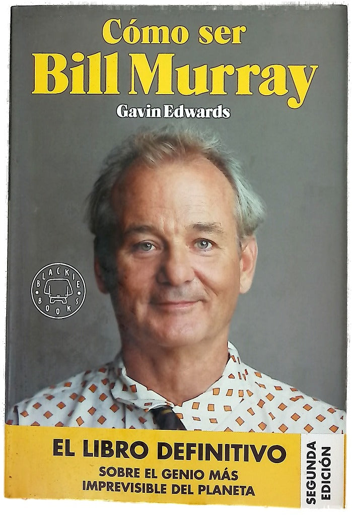 Cómo ser Bill Murray