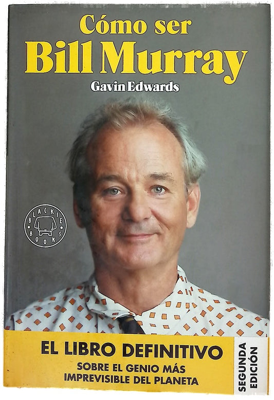 Cómo ser Bill Murray
