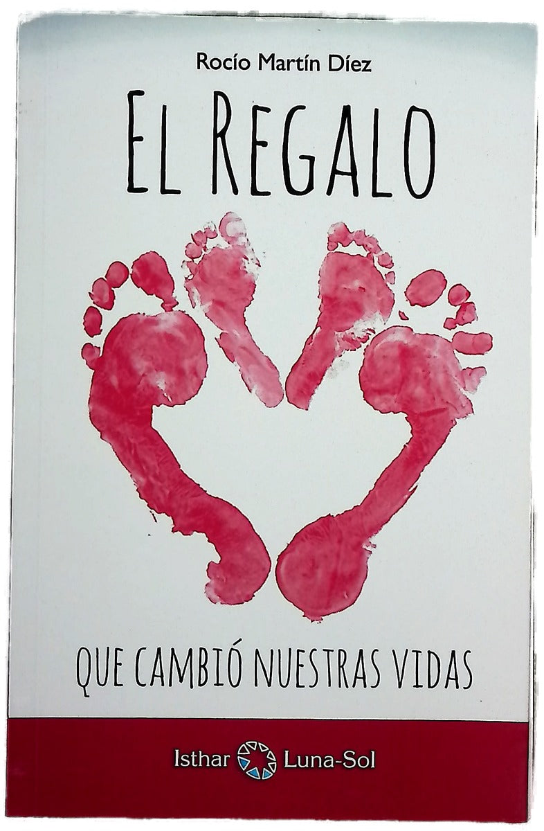 El regalo que cambió nuestras vidas