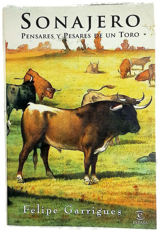 Sonajero pensares y pesares de un toro
