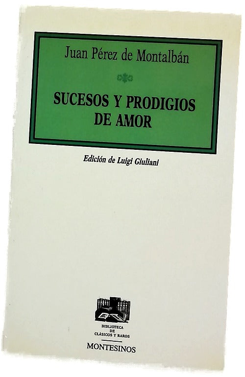Sucesos y prodigios de amor