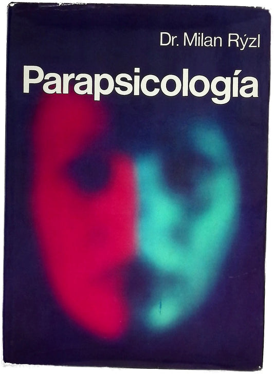 Parapsicología realidades y promesas