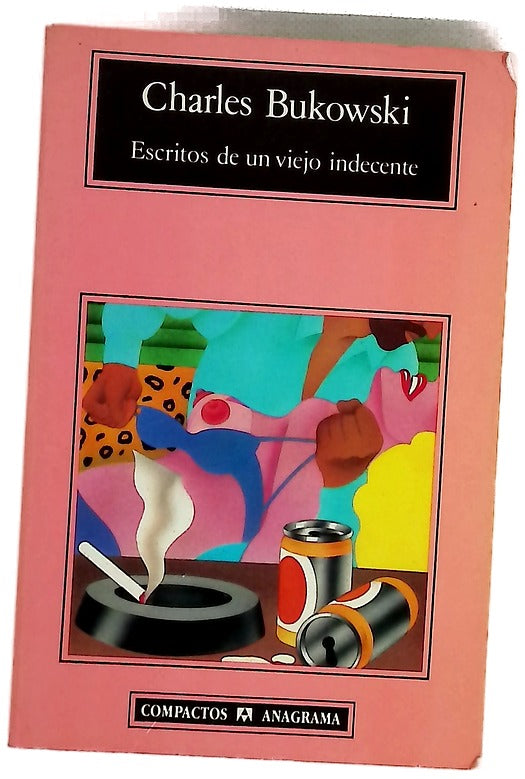 Escritos de un viejo indecente
