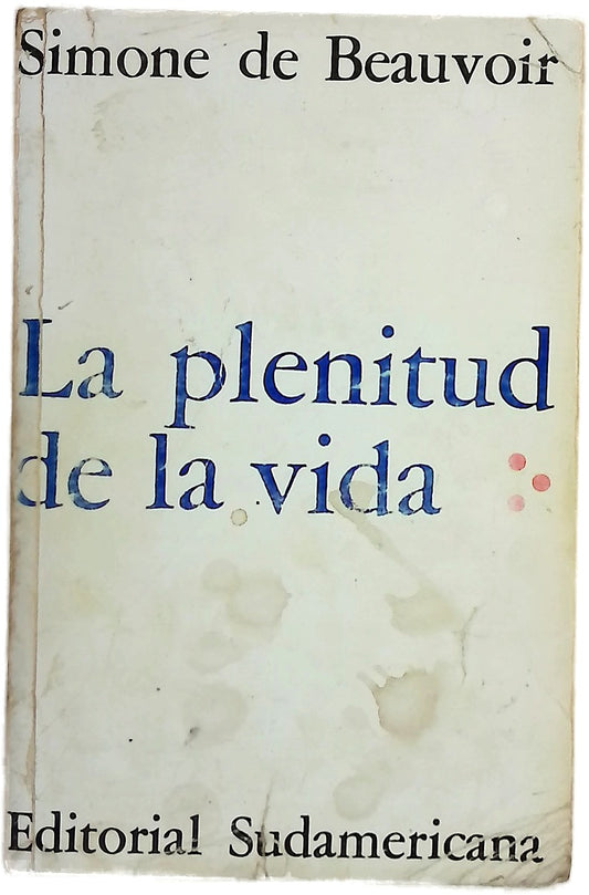 La plenitud de la vida
