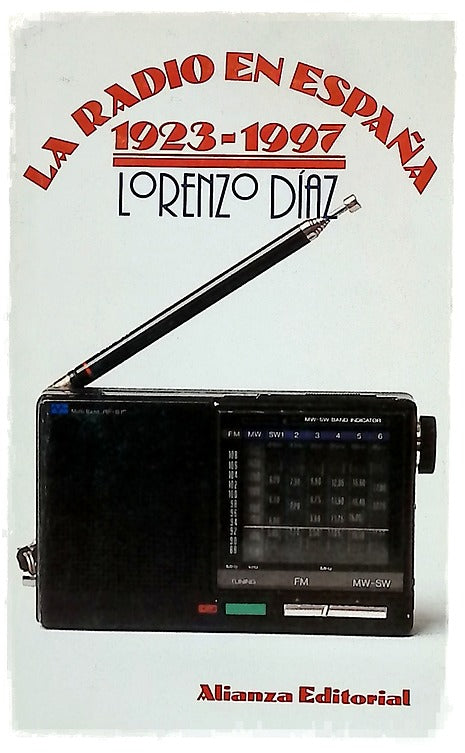La radio en España, 1923-1997