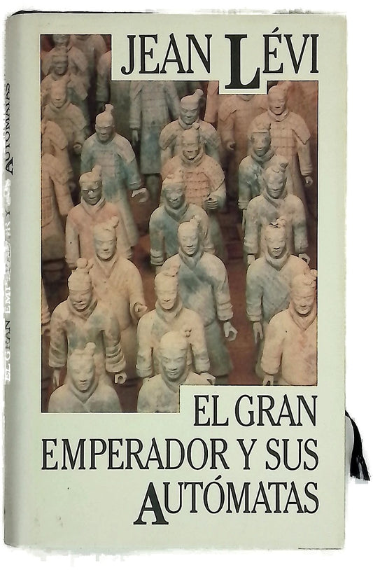 El gran emperador y sus autómatas