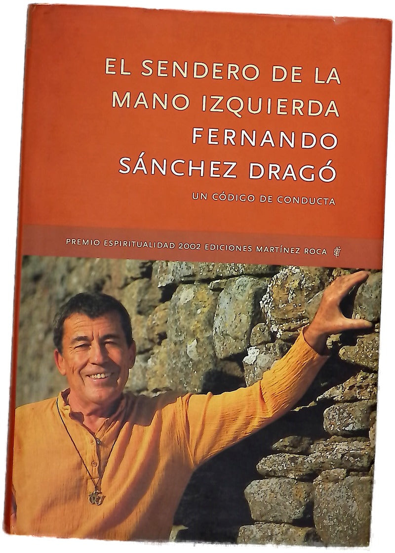 El sendero de la mano izquierda un código de conducta