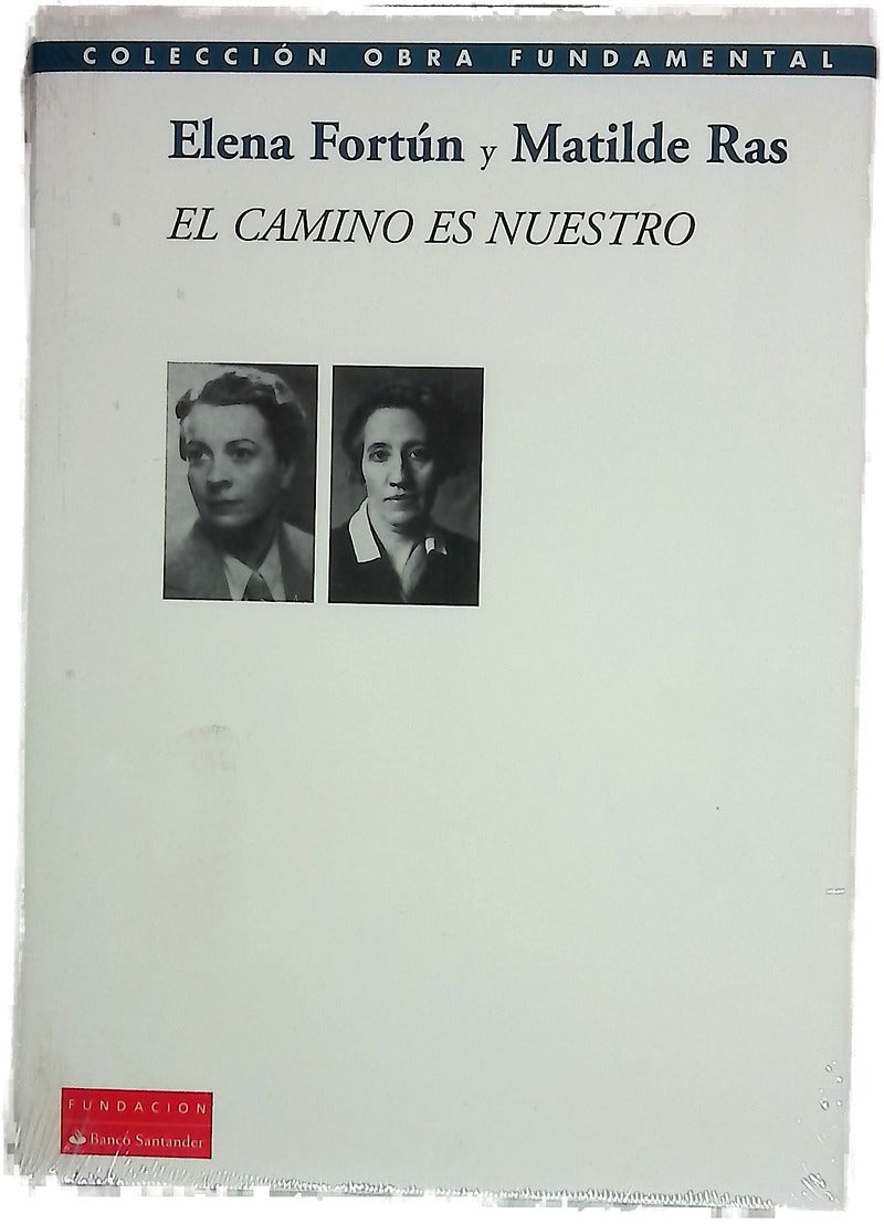 El camino es nuestro