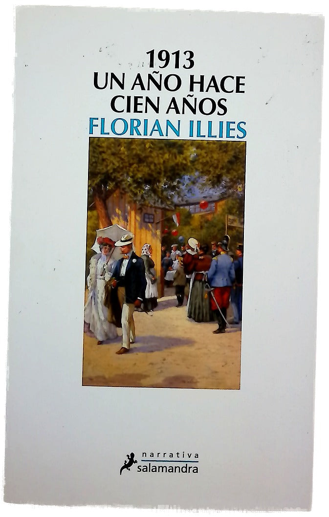 1913 : un año hace cien años