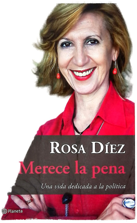 Merece la pena una vida dedicada a la política