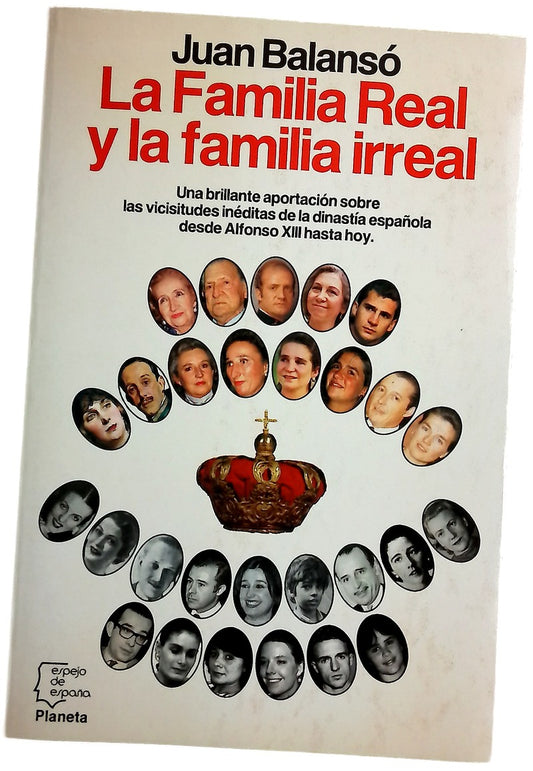 La familia real y la familia irreal